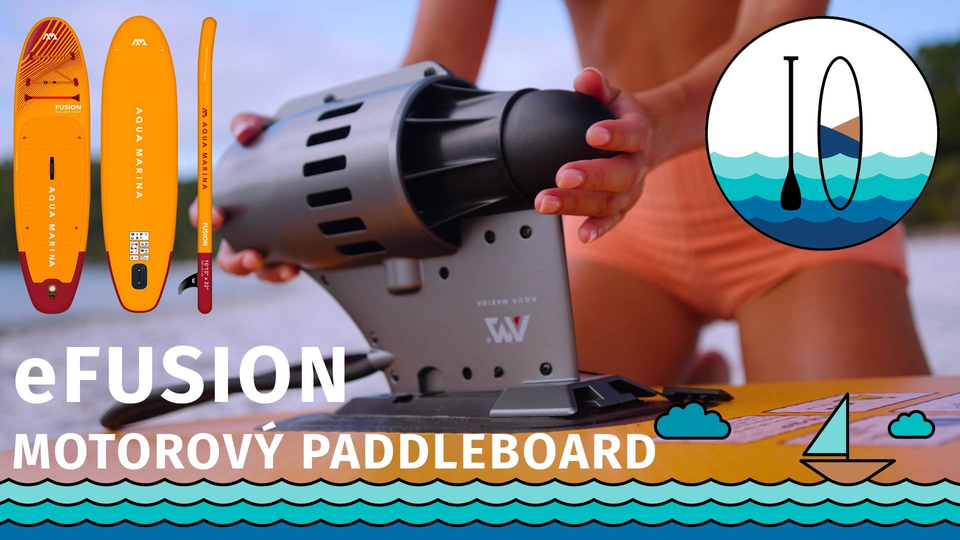 AKCE - Paddleboard FUSION s motorem BlueDrive jen za 14.999,-