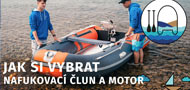 Jak si vybrat nafukovací člun a motor